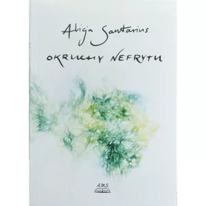 Okruchy nefrytu - Alicja Santarius - książka