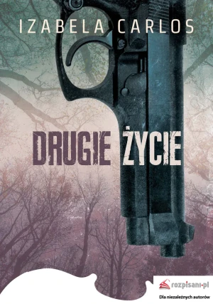 Drugie życie - Izabela Carlos - książka