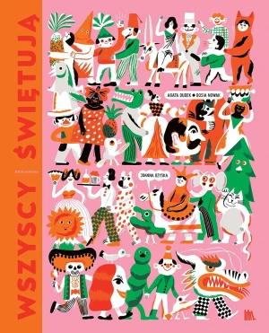 Wszyscy świętują - Joanna Rzyska - książka