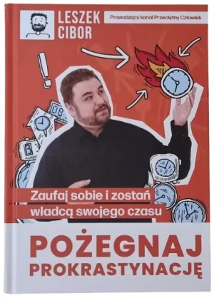 Pożegnaj prokrastynację - Leszek Cibor - książka
