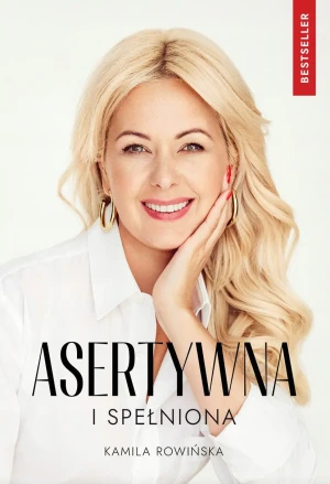 Asertywna i Spełniona - Kozłowska Douglas Christian - książka