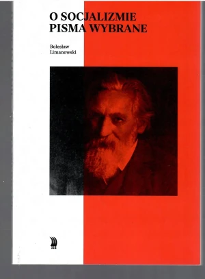 Bolesław Limanowski O socjalizmie - Bolesław Limanowski O socjalizmie - książka