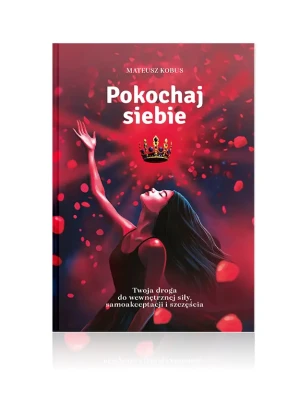 Pokochaj siebie - Mateusz Kobus - książka