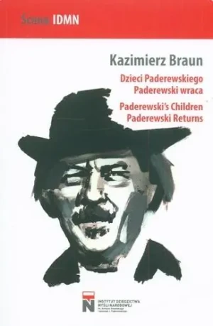Dzieci Paderewskiego/Paderewski wraca w.dwujez. - Kazimierz Braun - książka
