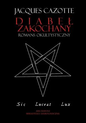 Diabeł zakochany. Romans okultystyczny - Cazotte Jacques - książka
