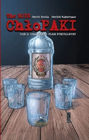 The Boys: Chłopaki - 2 - Chwalebny plan pięcioletni - Garth Ennis - książka
