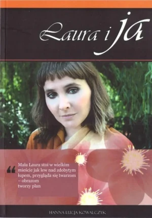 Laura i ja - Hanny Kowalczyk - książka