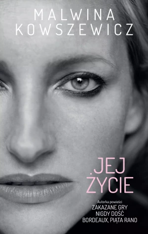 Jej życie - Malwina Kowszewicz - książka