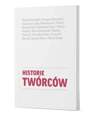 Historie Twórców - Historie Twórców - książka