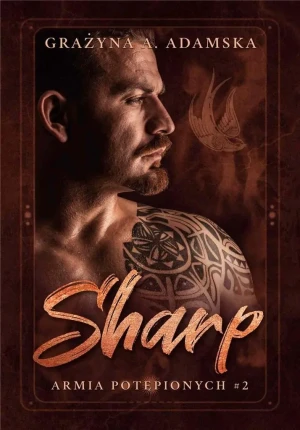 Sharp. Armia Potępionych. Tom 2 - Grażyna A. Adamska - książka