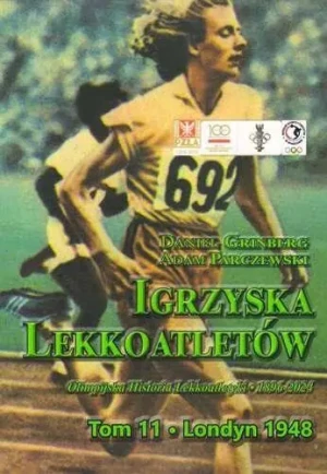 Igrzyska lekkoatletów. Londyn 1948. Tom 11 - Daniel Grinberg, Adam Parczewski - książka