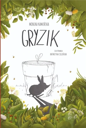 Gryzik - Monika Kamińska, Katarzyna Zielińska - książka
