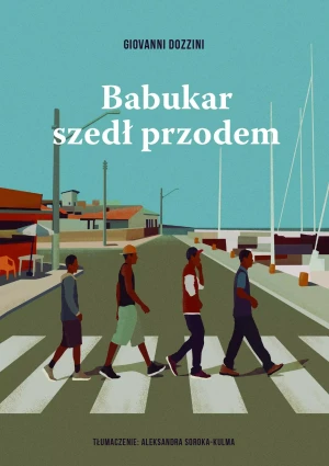 Babukar szedł przodem - Giovanni Dozzini - książka