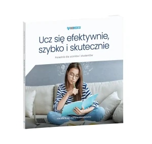 Ucz się efektywnie, szybko i skutecznie - Klaudia Knap, Justyna Mieszkowicz - książka