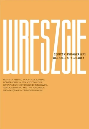 Wreszcie szkice o drugiej serii kolekcji literackiej - praca zbiorowa - książka