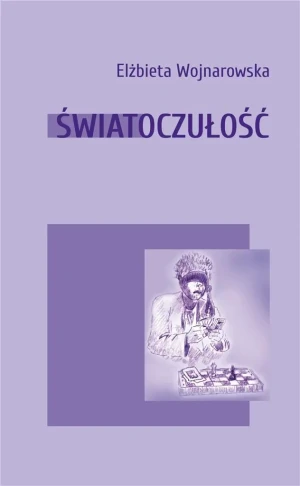 Światoczułość - Elżbieta Wojnarowska - książka