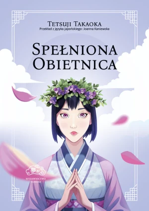 Spełniona obietnica - Tetsuji Takaoka - książka