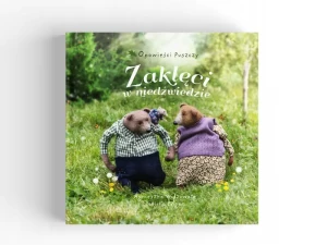 Opowieści Puszczy. Zaklęci w niedźwiedzie - Paulina Engen - książka