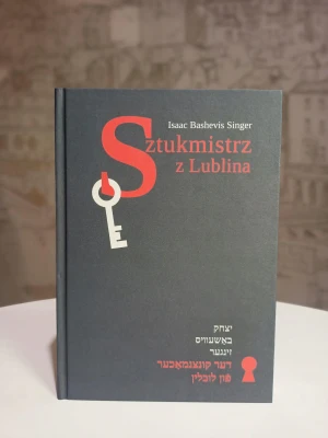 Sztukmistrz z Lublina - Isaak Bashevis Singer - książka