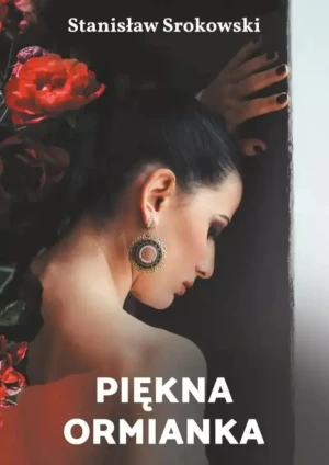 Piękna ormianka - Stanisław Srokowski - książka