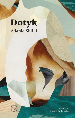 Dotyk - Adania Shibli - książka