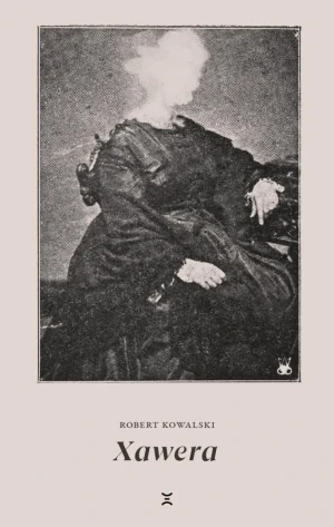 Xawera - Robert Kowalski - książka