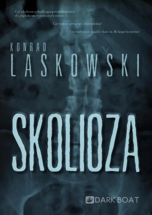 Skolioza - Konrad Laskowski - książka