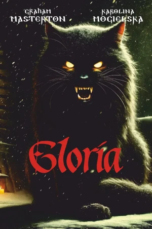 Gloria - Graham Masterton, Karolina Mogielska - książka