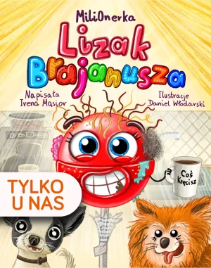 Lizak Brajanusza - Irena Mąsior Mili0nerka - książka