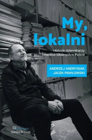 My, lokalni - Jacek Pawłowski - książka