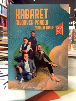 Kabaret Młodych Panów Zabawa Trwa - Mateusz Banaszkiewicz - książka