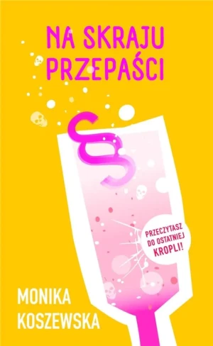 Na skraju przepaści. Tom 1 - Monika Koszewska - książka