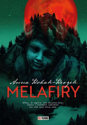 Melafiry - Anna Robak-Reczek - książka