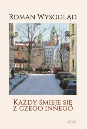 Każdy śmieje się z czego innego - Roman Wysogląd - książka