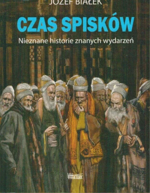 Czas spisków - Józef Białek - książka
