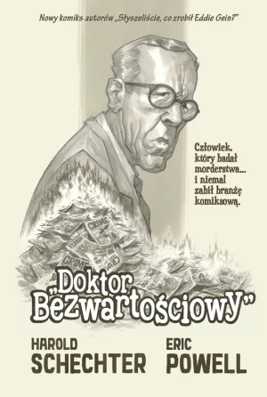 Doktor Bezwartos´ciowy - Harold Schechter - książka
