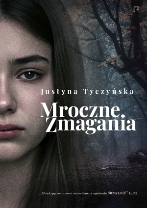 Mroczne Zmagania - Justyna Tyczyńska - książka
