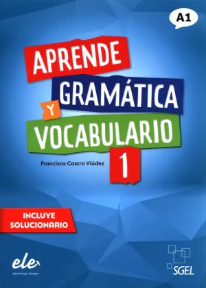 Aprende Gramática Y Vocabulario 1 A1 - Francisca Castro Viudez - książka