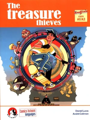 The treasure thieves - Daniel Lucas, Andre Caliman - książka