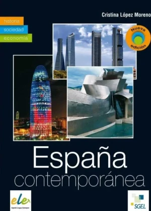 Espania contemporanea Podręcznik Poziom zaawansowany - Moreno Lopez Cristina  - Cristina Moren Lopez - książka