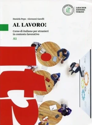 Al lavoro! - Giovanni Garelli - książka