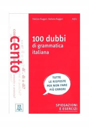 100 dubbi di grammatica italiana - Stefania Ruggeri - książka
