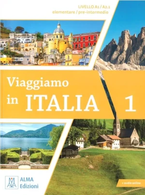Viaggiamo in Italia A1-A2.1. Podręcznik - Anna Barbierato, Katja Motta - książka