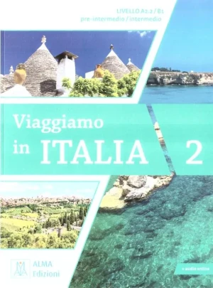 Viaggiamo in Italia A2.2-B1. Podręcznik - Anna Barbierato, Katja Motta - książka