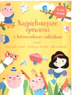 Najpiękniejsze opowieści z kolorowankami - praca zbiorowa - książka