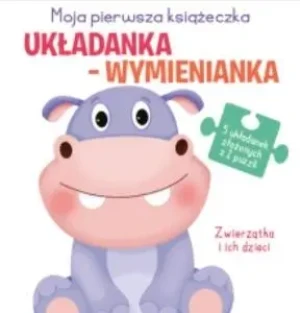 Układanka-wymienianka. Zwierzątka i ich dzieci - praca zbiorowa - książka