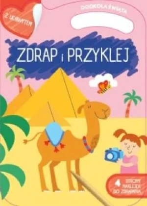 Dookoła świata. Zdrap i przyklej - praca zbiorowa - książka