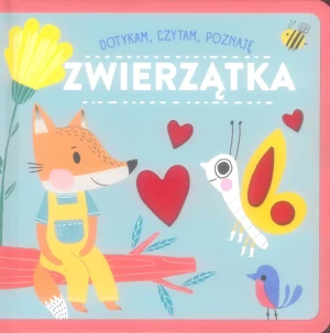 Zwierzątka. Dotykam, czytam, poznaję - praca zbiorowa - książka
