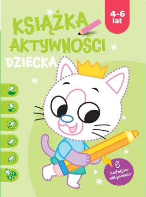 Książka aktywności dziecka 4-6 lat. Zielona - praca zbiorowa - książka