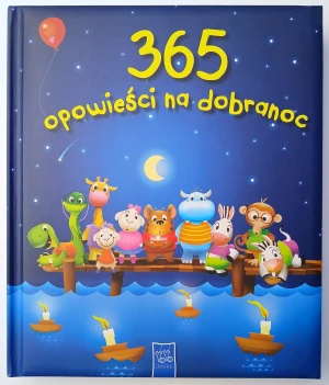 365 opowieści na dobranoc - praca zbiorowa - książka